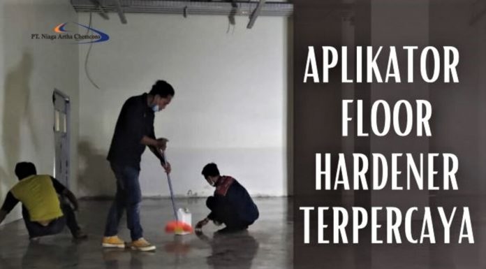 Aplikator Floorhardener Terpercaya Aplikator Floorhardener Terpercaya
